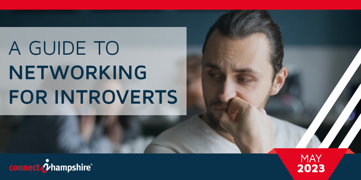 A Guide to Networking for Introverts Connect2Hampshire